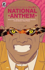 The True Lives of the Fabulous Killjoys: National Anthem #5