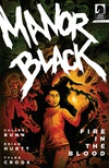 Manor Black: Fire in the Blood #3