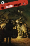 The Lonesome Hunters #3
