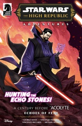 Star Wars: The High Republic Adventures--Echoes of Fear #1