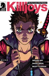 True Lives of the Fabulous Killjoys #6