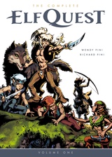 The Complete Elfquest Volume 1