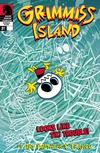 Grimmiss Island Issue #3
