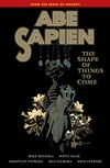 Volume 4: The Shape of Things to Come