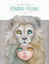Volume 1: Femina and Fauna (Second Edition)