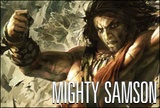 Mighty Samson
