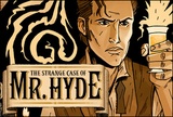 The Strange Case of Mr. Hyde