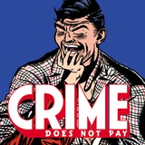 Crime Does Not Pay