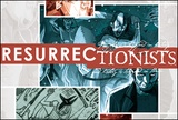 Resurrectionists