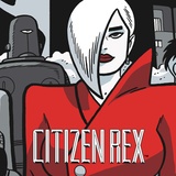 Citizen Rex