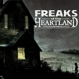 Freaks of the Heartland